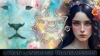 Lyran Light Language Activation ✧ REIKI Energy Transmission ✧ Lyran Healing Codes ✧ Lyran Starseed [upl. by Niltiak]