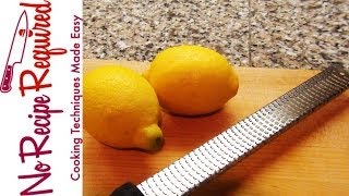 How to Zest a Lemon  NoRecipeRequiredcom [upl. by Grim]