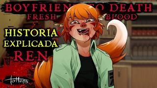 REN  Boyfriend to Death 2 Fresh Blood  Historia Explicada en ESPAÑOL  Parte 4 [upl. by Ysabel848]