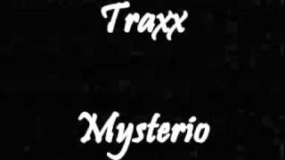 Traxx  Mysterio [upl. by Abell]