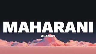 ALAMAT  Maharani LYRICS [upl. by Fantasia]