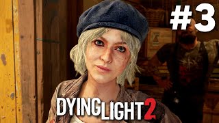 DYING LIGHT 2 Stay Human Gameplay Walkthrough Part 3  UNRULY BROTHER Full Game [upl. by Adnal]