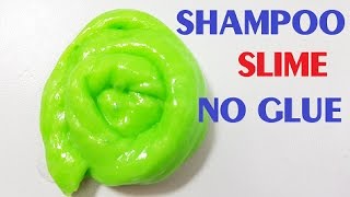 DIY Shampoo Slime Without Glue Slime No Glue Easy [upl. by Areek]