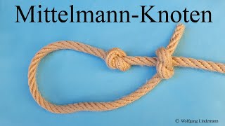 Mittelmann Knoten Middlemans Knot [upl. by Gnilsia]