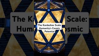 The Kardashev Scale Humanitys Cosmic Potentialphysics universe allien spacesciences shorts [upl. by Brunk86]