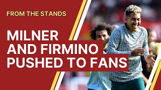 Roberto Firmino and James Milner pushed to the Liverpool supporters [upl. by Rourke]