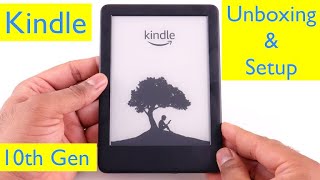 Allnew Kindle 10th Generation  Unboxing and Setup [upl. by Robson642]