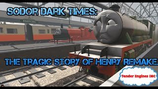 Sodor Dark Times The Tragic Story Of Henry Remake [upl. by Lladnek]