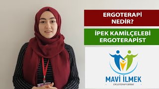 Ergoterapi Nedir [upl. by Suiramaj748]