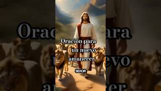 Oración para 🙏 un nuevo amanecer 🌅bitly3oB8p2s [upl. by Augusto]