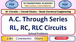 AC 04 AC Through Parallel RLC Circuit with solved Problems [upl. by Adnowat]