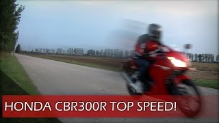 2015 Honda CBR300R Top speed flyby revving [upl. by Aicenet726]