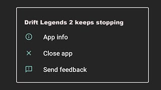 How To Fix Drift Legends 2 App Keeps Stopping Error in Android system [upl. by Teague384]