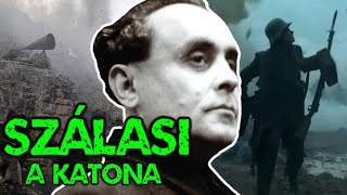 Szálasi Ferenc katonai pályafutása [upl. by Wagner]