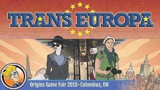 Transeuropa — game preview at Origins 2018 [upl. by Eehsar]