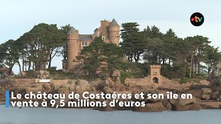 Le château de Costaéres et son île en vente [upl. by Sinnej]