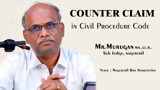 civiljudgeexam2023  Counter Claim class by MrMurugan Sub Judge Nagercoil [upl. by Newol]