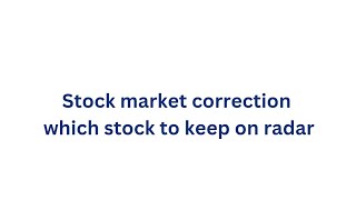 stock market correction which stock to add [upl. by Adiraf]