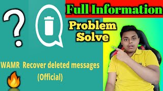 WAMRRecover Deleted messages and download statussteemit  How to Recover deleted message or status [upl. by Irolav]