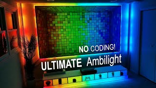 NO CODING The ULTIMATE WLED Ambilight Setup [upl. by Ardnad]