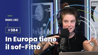 Ep 384  In Europa tiene il sof Fitto [upl. by Ivz420]