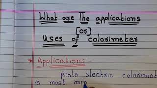 Colorimeter applications Uses of ColorimeterEssay Writing [upl. by Aneehsor]