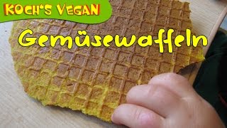 Gemüsewaffeln  Vegane Kinderrezepte für Kindergeburtstag  Kinder Waffeln Rezept  Kochs vegan [upl. by Corey814]