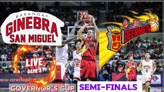 GINEBRA VS SAN MIGUEL BEERMEN GAME 3 LIVE SCORE  SEMIFINALS GOVERNORS CUP 2024 [upl. by Artenahs]