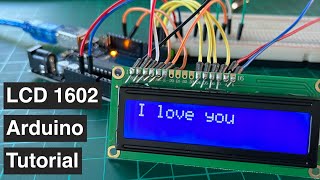 How to connect and program LCD 1602 to Arduino  Beginners StepbyStep Tutorial [upl. by Aihcrop108]