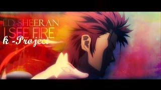 Ｉ ＳＥＥ ＦＩＲＥ  Mikoto Suoh [upl. by Keegan]