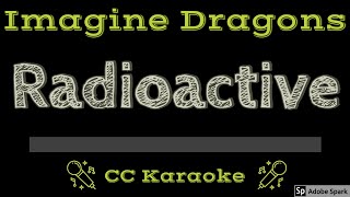 Imagine Dragons • Radioactive CC Karaoke Instrumental Lyrics [upl. by Rialb]