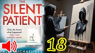 🎧 The Silent Patient  Part 2  Chapter 7  Alex Michaelides [upl. by Airtina]