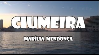 Ciumeira  Marília Mendonça letra mariliamendonça todososcantos graveto [upl. by Ahsinrev]