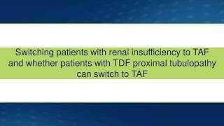 Tenofovir Alafenamide TAF A Conversation with Dr Paul Sax [upl. by Ynaffital]