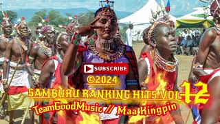 Samburu Hits vol 12 by maa kingpin Dj lemtel KE [upl. by Andromache]