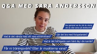 QampA  Sara Andersson [upl. by Lonyer]