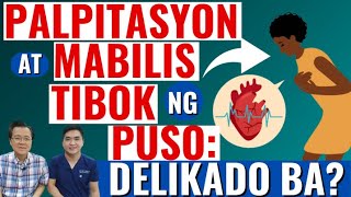 Palpitasyon at Mabilis Tibok ng Puso Delikado Ba  Tips by Doc Willie Ong [upl. by Mlohsihc]