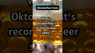 Whats Oktoberfests record for beer sales shorts [upl. by Atiuqihs310]