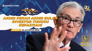 Akhir Pekan Akhir Bulan Investor Tunggu KepastianFundamental Analysis Harian 30 Agustus 2024 [upl. by Artnoed]