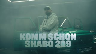 SHABO 209  KOMM SCHON [upl. by Eads]