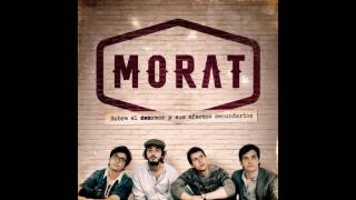 Morat  La Ultima Vez [upl. by Sordnaxela250]