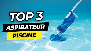 TOP 3  Meilleur Aspirateur Piscine 2024 [upl. by Ognimod]