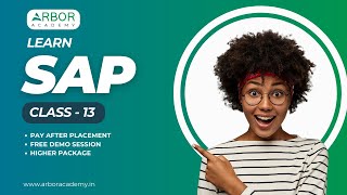 SAP Class 13  Arbor Academy  IT Training amp Placement  Pay After Placement [upl. by Hnahk]