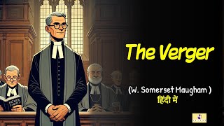 The Verger by William Somerset Maugham in Hindi  Full Story [upl. by Ardnuhs]