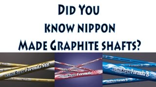 Nippon Regio Formula Graphite Shafts [upl. by Bunni445]