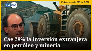 quotInversión extranjera directa en petróleo y minería ha caído un 28quot [upl. by Alansen]