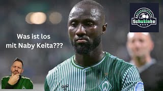 Was ist los mit Naby Keita [upl. by Rimhsak836]