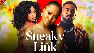 SNEAKY LINK  New Nollywood movie starring Uzor Arukwe Teniola Aladese Omeche Oko [upl. by Seidel]