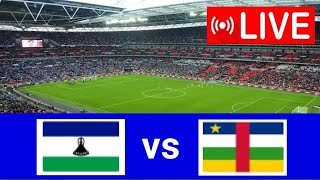 🔴LIVE MATCH LESOTHO vs CENTRAL AFRICAN REPUBLIC  AFRICA CUP OF NATIONS QUALIFICATIONS20242 [upl. by Yenttihw97]