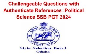 SSB PGT CHALLENGEABLE QUESTIONS WITH AUTHENTICATE REFERENCE POLITICAL SCIENCE22 112024 [upl. by Darnell]